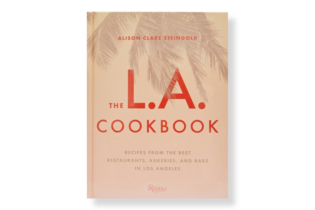 The L.A. Cookbook