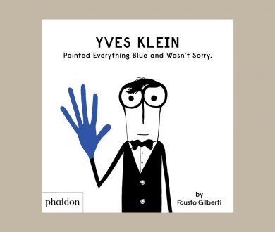 Yves Klein Painted Everything Blue and Wasn't Sorry by Fausto Gilberti