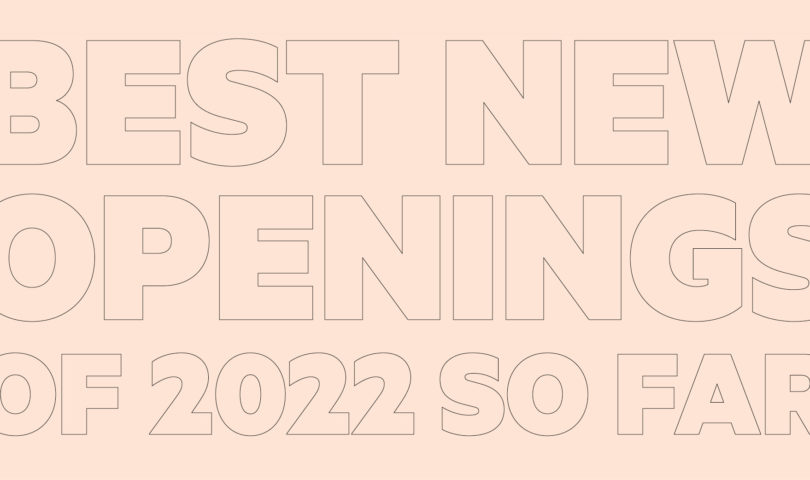 From convivial bars to rooftop restaurants these are the best openings of the year so far